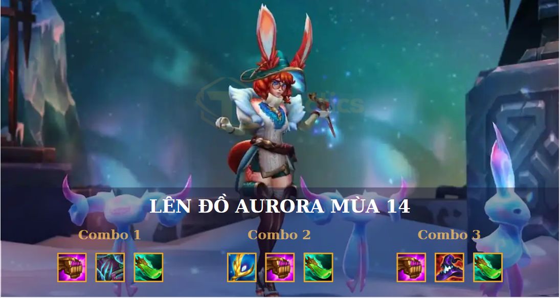 Cách lên đồ Aurora TFT mùa 14