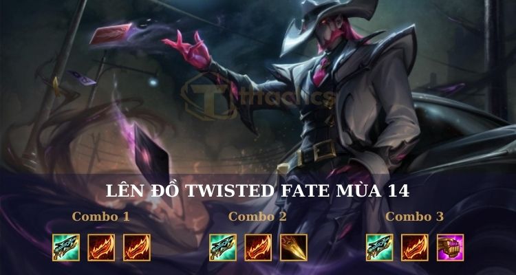 Bí kíp lên đồ cho Twisted Fate cực chất 