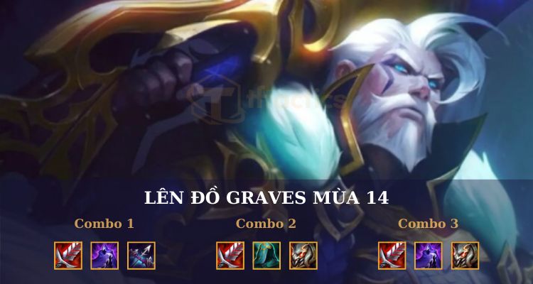 Cách lên đồ Graves DTCL