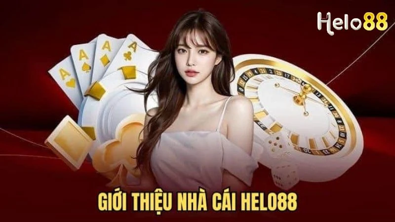 Helo88 - Sân chơi chất lượng hàng đầu tại Việt Nam 