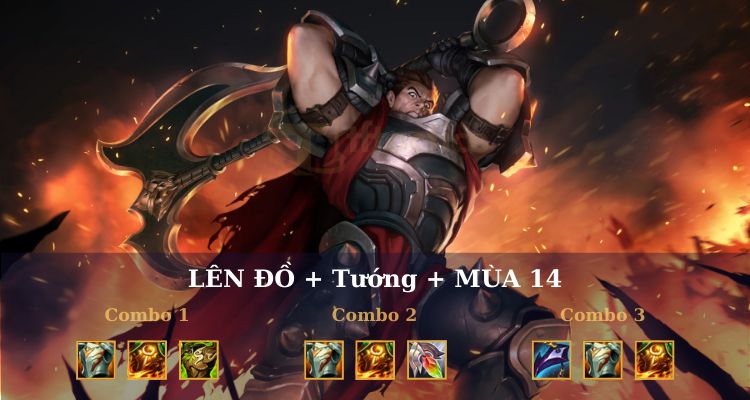 Cách lên đồ Darius DTCL mùa 14
