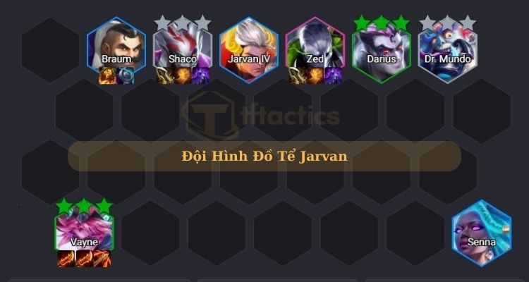 Jarvan - Đội hình Đồ Tể