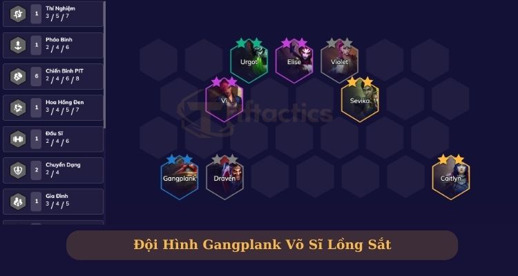 Đội hình Gangplank Võ Sĩ Lồng Sắt
