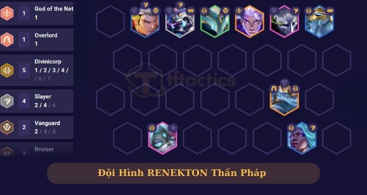 Đội hình Renekton Thần Pháp cực mạnh 