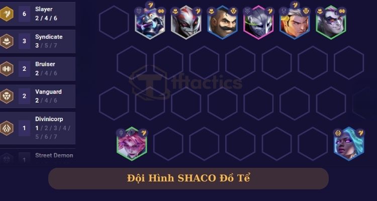 Đội hình Shaco Đồ Tể cực mạnh 