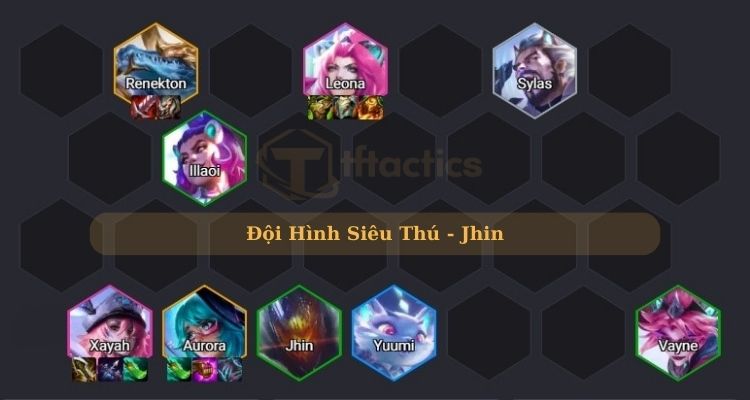 đội hình jhin