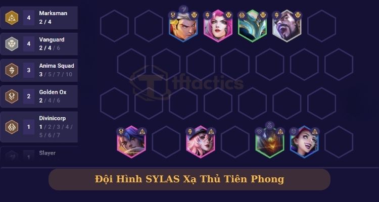 Đội hình Sylas Xạ Thủ - Tiên Phong  