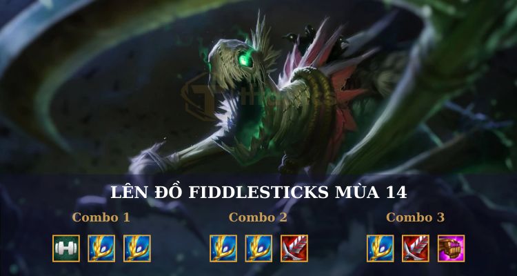 Cách lên đồ Fiddlesticks DTCL mùa 14