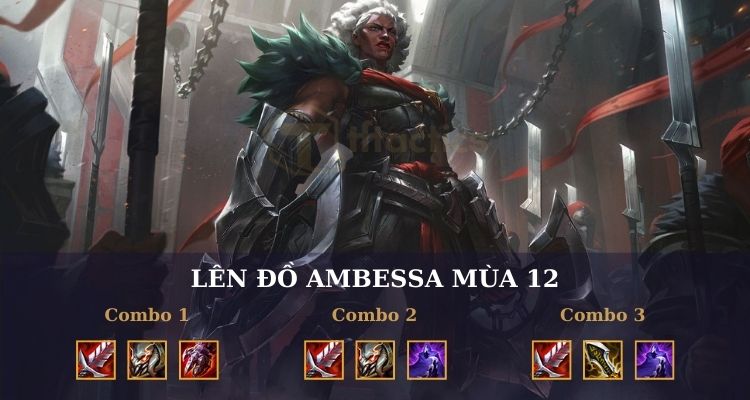 Gợi ý các combo lên đồ dễ build dành cho Ambessa