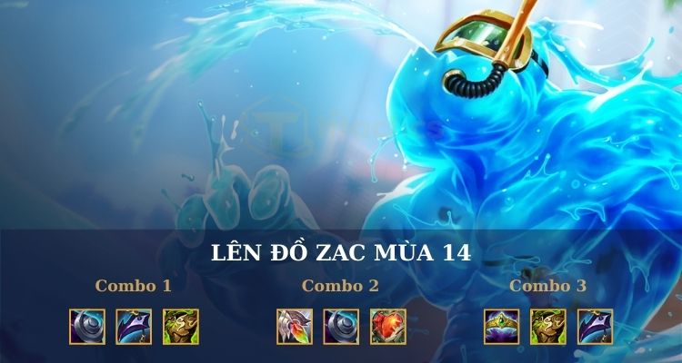 Hướng dẫn cách lên đồ cho Zac TFT cực bá 