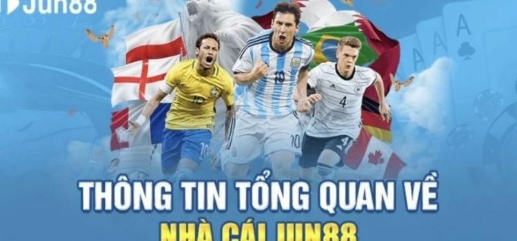Jun88 - Trải nghiệm chơi đỉnh cao, uy tín hàng đầu