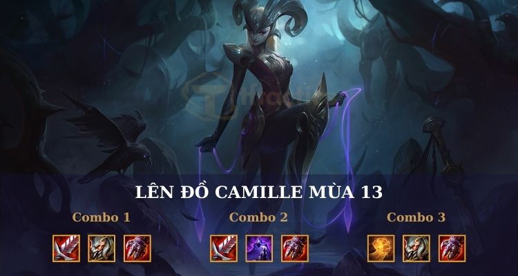 Cách lên đồ Camille DTCL mùa 13