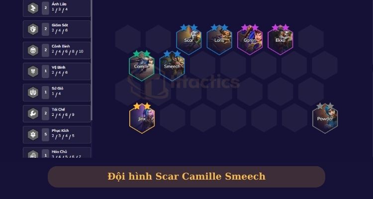 Đội hình Scar Camille Smeech bãi rác đầu mùa