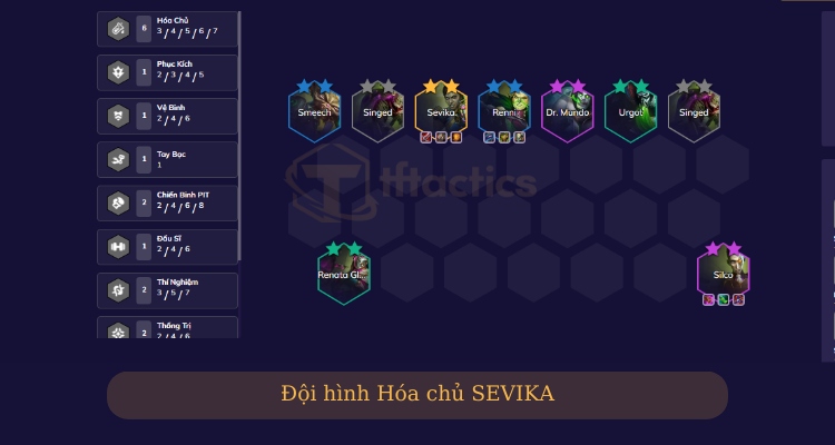 Sevika cùng đội hình “nổ hũ” mùa 13 - Hóa Chủ