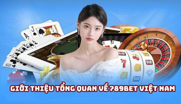 Giới thiệu về 789Bet Việt Nam - Chơi game an toàn và thú vị
