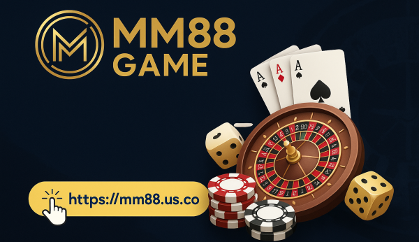 Trải Nghiệm Thiên Đường Game tại MM88 Dành Cho Anh Em Đam Mê Game